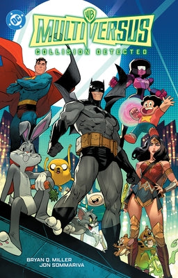 Multiversus: Collision Detection by Miller, Bryan Q.