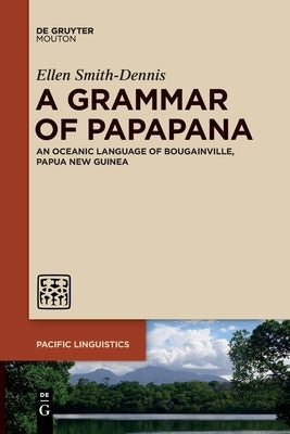 A Grammar of Papapana Paperback Walter de Gruyter