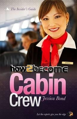 How to become Cabin Crew Paperback How2become