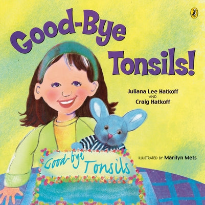 Good-Bye Tonsils! Paperback Puffin Books