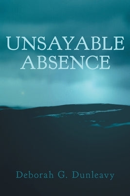 Unsayable Absence Paperback FriesenPress