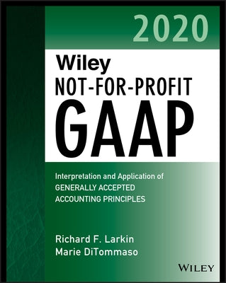 Wiley Not-for-Profit GAAP 2020 Paperback Wiley