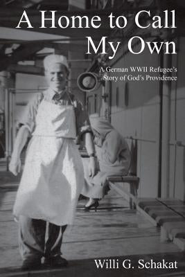 A Home to Call My Own Paperback Xulon Press