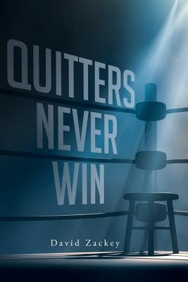 Quitters Never Win Paperback Christian Faith