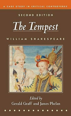 The Tempest: A Case Study in Critical Controversy Paperback Bedford Books