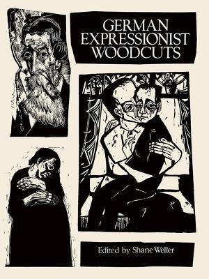 German Expressionist Woodcuts Paperback Dover Publications