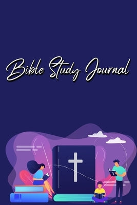 Bible Study Journal: A Christian Bible Study Workbook: A Simple Guide To Journaling Scripture Using S.O.A.P Method Bible Millie Zoes
