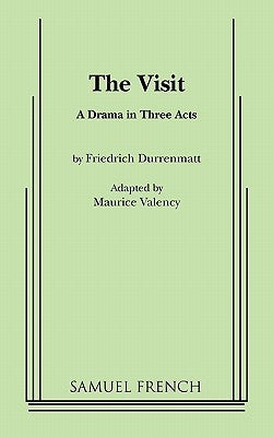 The Visit Paperback Samuel French, Inc.