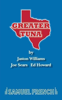 Greater Tuna Paperback Concord Theatricals
