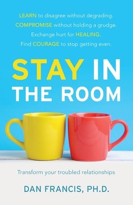 Stay In The Room Freiling Publishing