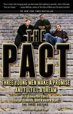 The Pact: Three Young Men Make a Promise and Fulfill a Dream Paperback Riverhead Books