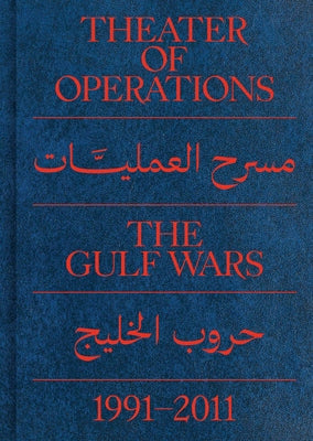 Theater of Operations: The Gulf Wars 1991-2011 Paperback P.S.1 Contemporary Art Center