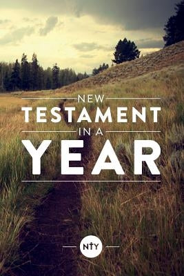 New Testament in a Year Paperback Createspace Independent Publishing Platform