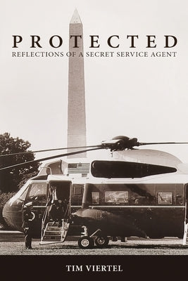 Protected: Reflections of a Secret Service Agent Paperback Lucid Books