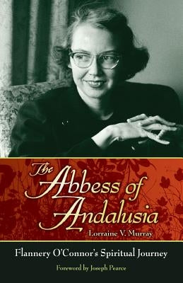 The Abbess of Andalusia Paperback Saint Benedict Press