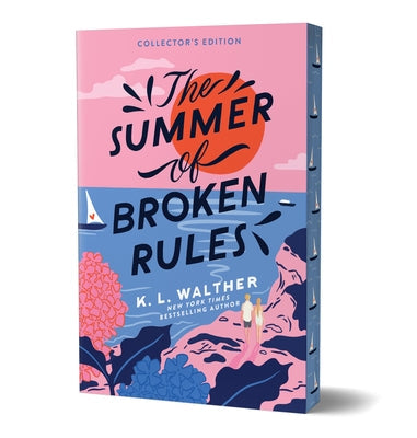 The Summer of Broken Rules (Collector's Edition) Paperback Sourcebooks Fire