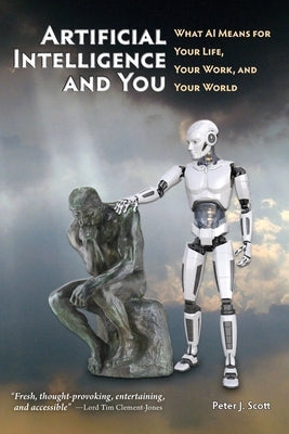 Artificial Intelligence and You: What AI Means for Your Life, Your Work, and Your World Paperback Nitrosyncretic Press