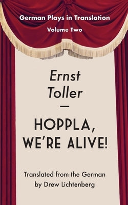 Hoppla, We're Alive!: Drama Paperback Berlinica Publishing Ug