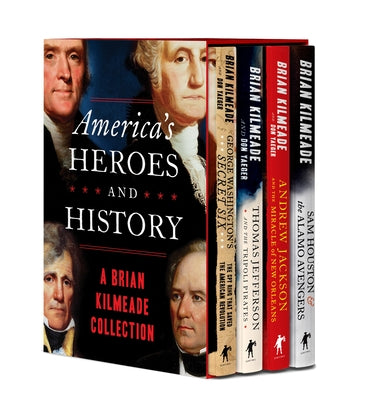 America's Heroes and History: A Brian Kilmeade Collection Paperback Sentinel