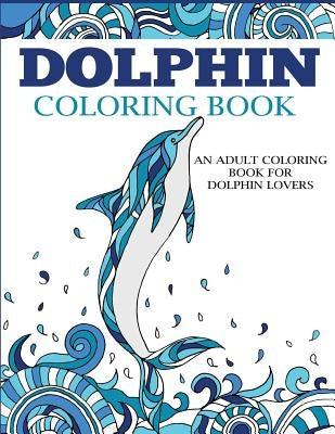 Dolphin Coloring Book Paperback Creative Coloring