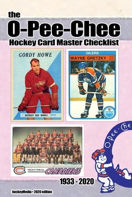 The O-Pee-Chee Hockey Card Master Checklist 2020 Paperback Blurb