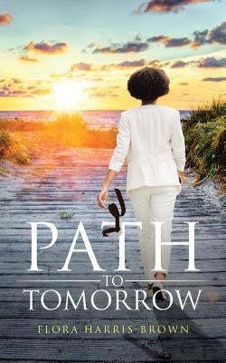 Path to Tomorrow Paperback Christian Faith