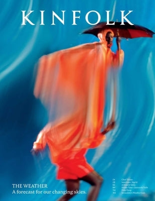 Kinfolk 44 Paperback Kinfolk