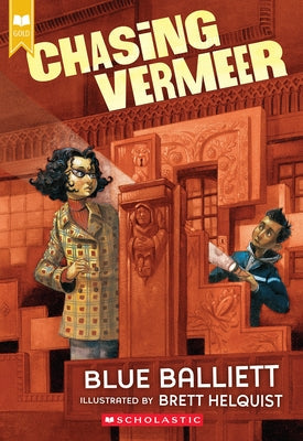 Chasing Vermeer (Scholastic Gold) Paperback Scholastic Paperbacks
