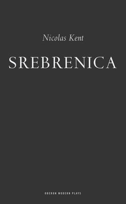 Srebrenica Paperback Oberon Books