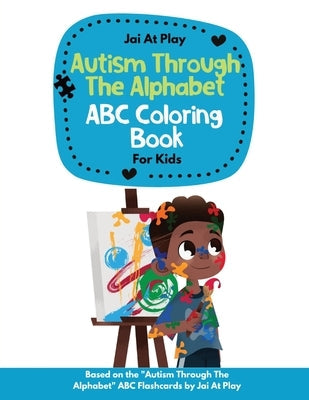 Autism Through The Alphabet ABC Coloring Book For Kids Paperback Jai at Play LLC