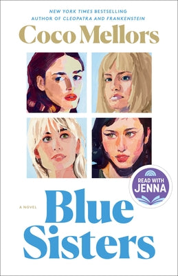 Blue Sisters: A Read with Jenna Pick: A Novel by Mellors, Coco