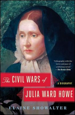 The Civil Wars of Julia Ward Howe: A Biography Paperback Simon & Schuster