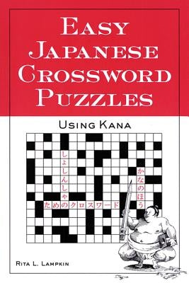 Easy Japanese Crossword Puzzles: Using Kana Paperback McGraw-Hill Companies
