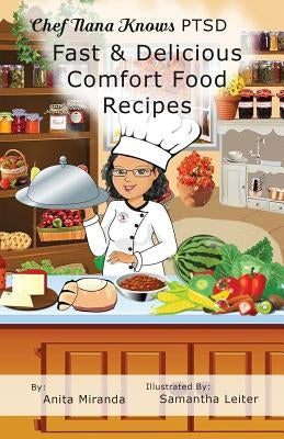 Fast & Delicious Comfort Food Recipes B&W by Leiter, Samantha