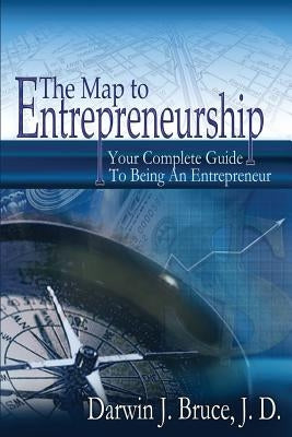 The Map to Entrepreneurship Paperback Entrepreneurship, Inc.