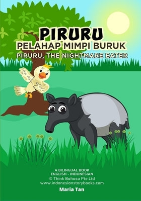 Piruru the Nightmare Eater: English Indonesian Bilingual Book Paperback Independently Published