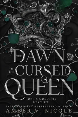 Dawn of the Cursed Queen by Nicole, Amber V.