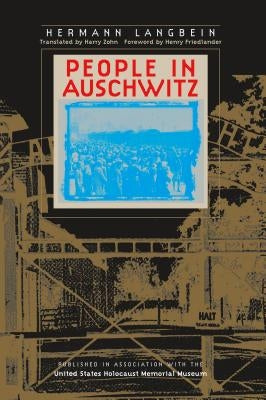 People in Auschwitz Paperback University of North Carolina Press