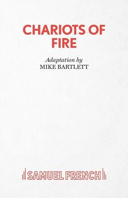 Chariots of Fire Paperback Samuel French Ltd