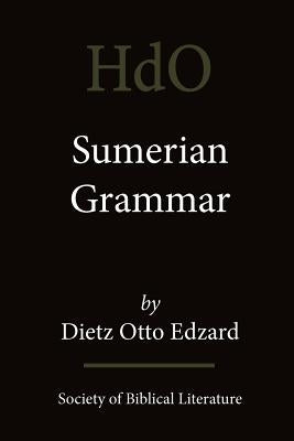 Sumerian Grammar Paperback Society of Biblical Literature