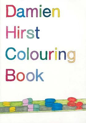 Damien Hirst: Colouring Book Paperback Other Criteria