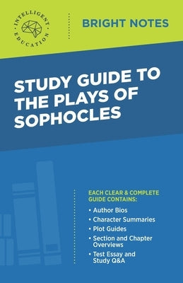 Study Guide to The Plays of Sophocles Paperback Dexterity