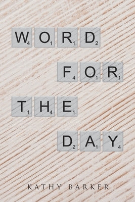 Word for the Day Christian Faith Publishing, Inc