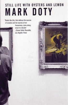 Still Life with Oysters and Lemon: On Objects and Intimacy Paperback Beacon Press