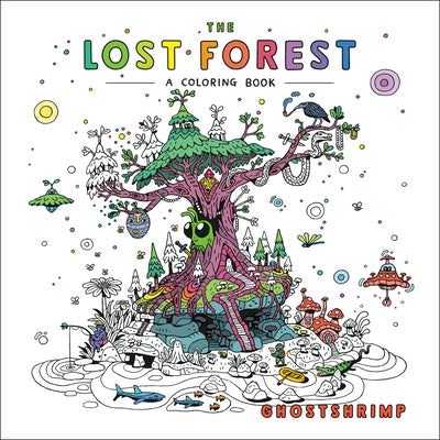 The Lost Forest: A Coloring Book Paperback Tarcher
