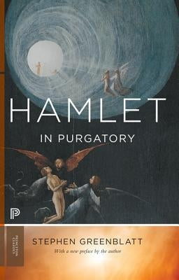 Hamlet in Purgatory: Expanded Edition Paperback Princeton University Press