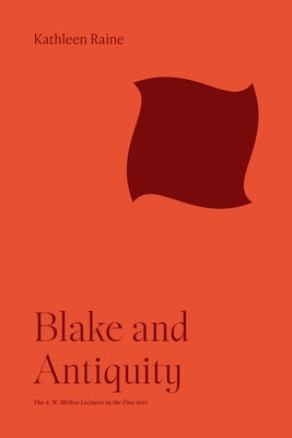 Blake and Antiquity Paperback Princeton University Press