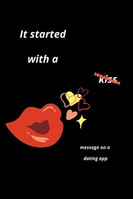 It started with a message on a dating app: Funny Valentines Day Gifts for Him/Her-Boyfriend Birthday/Girlfriend Birthday Paperback Independently Published