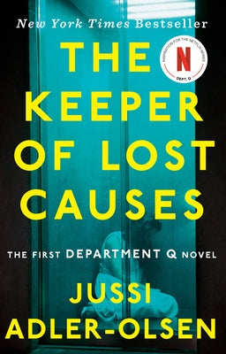 The Keeper of Lost Causes: The First Department Q Novel by Adler-Olsen, Jussi