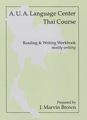 Thai Writing (Workbook) Paperback Southeast Asia Program Publications